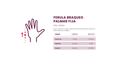 FÉRULA BRAQUEO PALMAR  - DERECHO O IZQUIERDO - ORT014